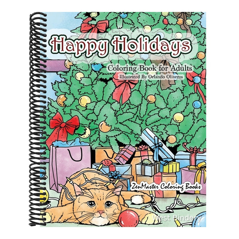 Happy Holidays Coloring Book for Adults: A Christmas Adult Coloring Book With Holiday Scenes and Designs For Relaxation and Stress Relief: Santa, Pres