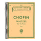 Chopin Waltzes for the Piano Schirmer Library of Classics Volume 27 15 Romantic Period Piano Waltzes for Advanced Players and Music Enthusiasts Classi