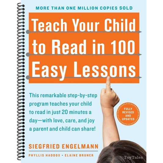 Teach Your Child to Read in 100 Easy Lessons: Revised and Updated Second Edition (Spiral Bound)