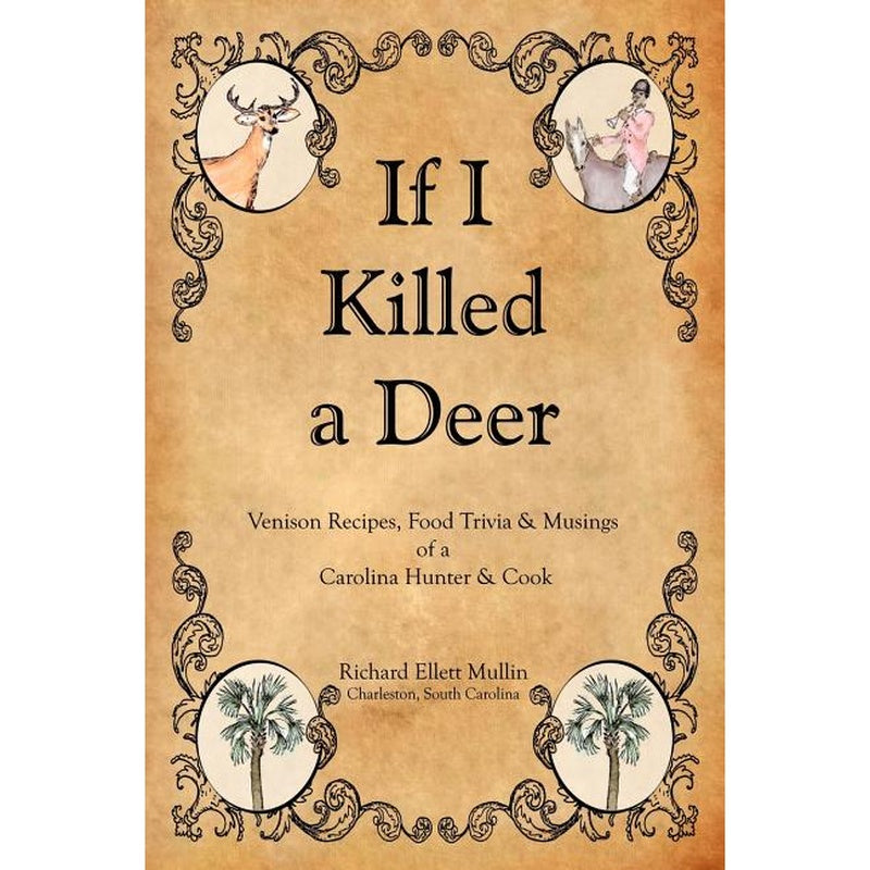 If I Killed a Deer