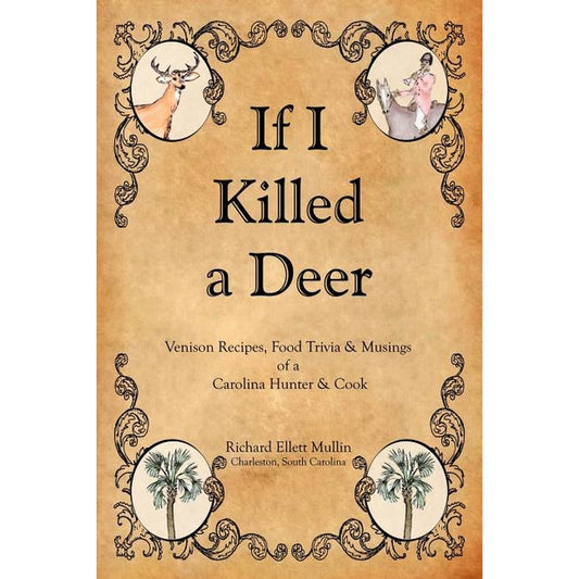 If I Killed a Deer