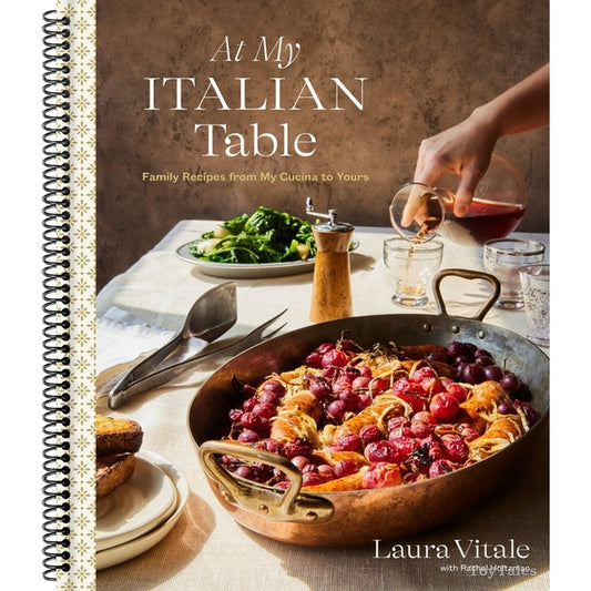 At My Italian Table: Family Recipes from My Cucina to Yours: A Cookbook (Spiral Bound)