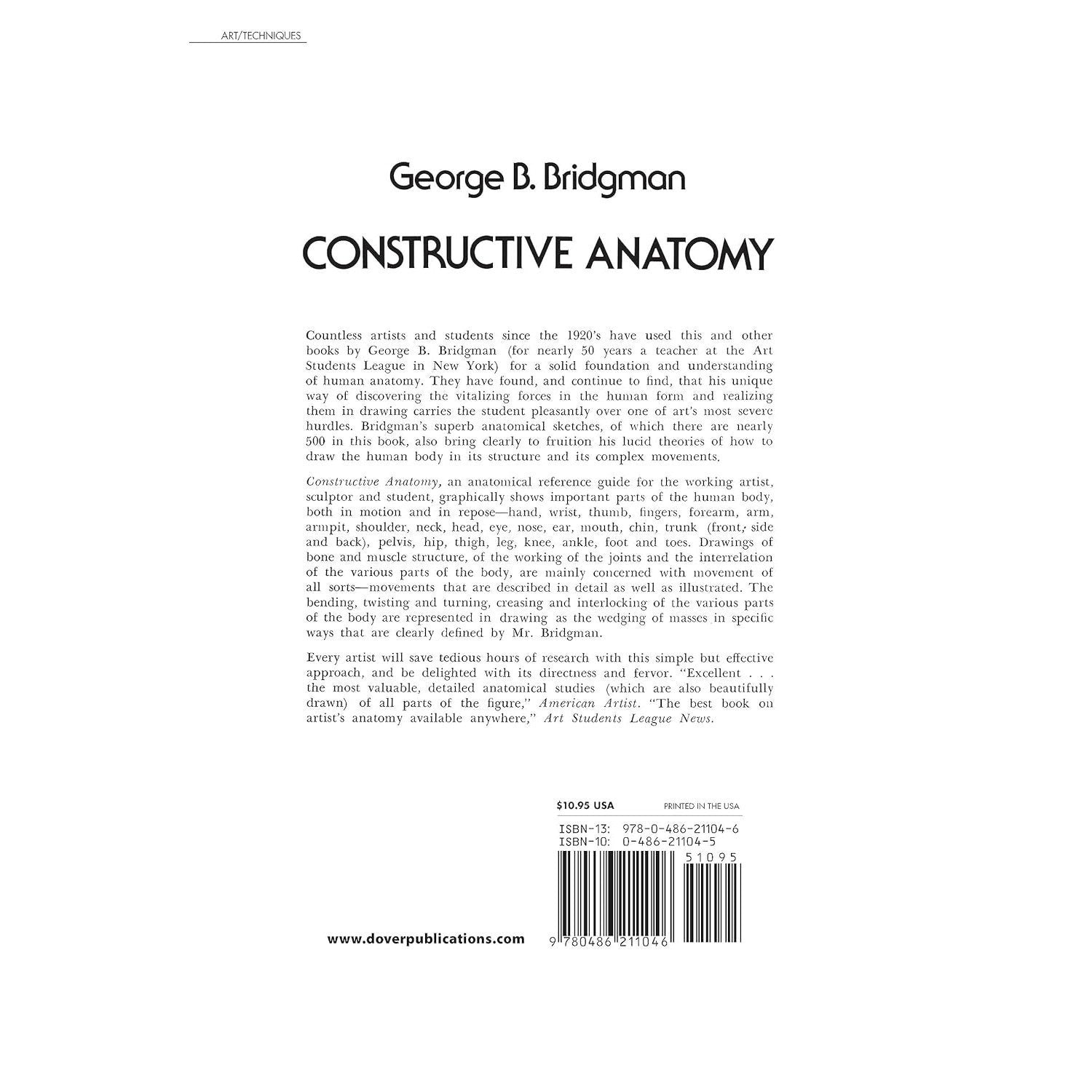 Constructive Anatomy: With Almost 500 Illustrations (Revised) (Dover Anatomy for Artists) (Spiral Bound)