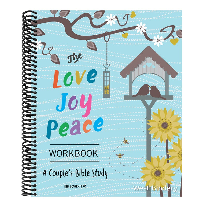 The Love, Joy, Peace Workbook: A Couple's Bible Study