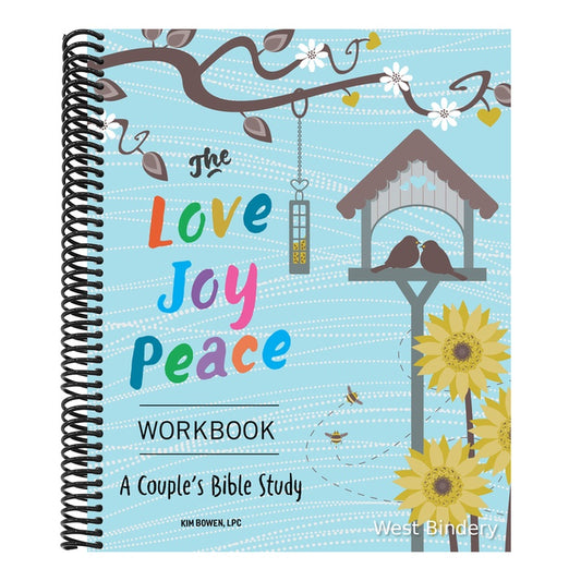 The Love, Joy, Peace Workbook: A Couple's Bible Study