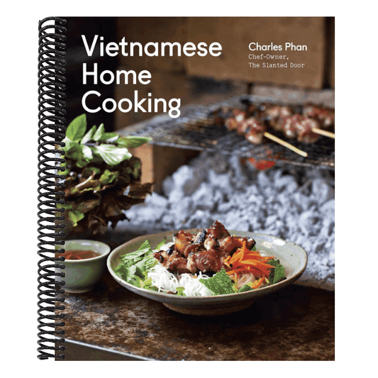Vietnamese Home Cooking: [A Cookbook]