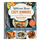 Welcome Home Cozy Dinners: Quick & Easy Family Favorites