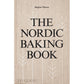 The Nordic Baking Book