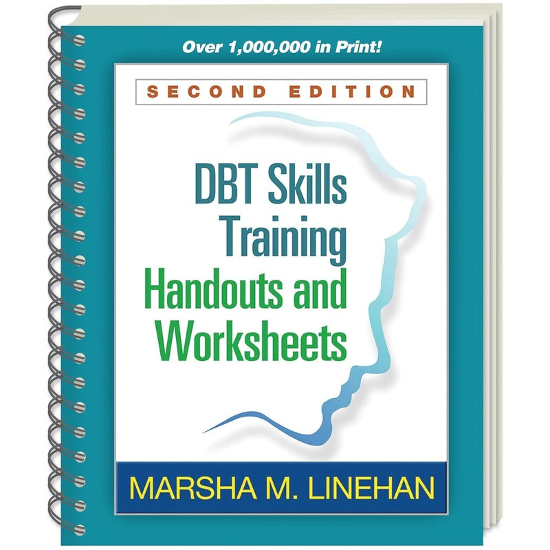 Dbt Skills Training Handouts and Worksheets
