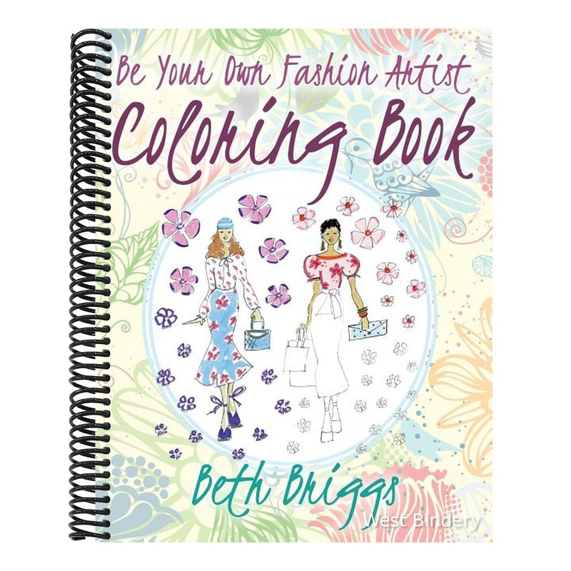 Be Your Own Fashion Artist Coloring Book