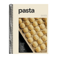 Pasta: The Spirit and Craft of Italy's Greatest Food, with Recipes [A Cookbook] (Spiral Bound)