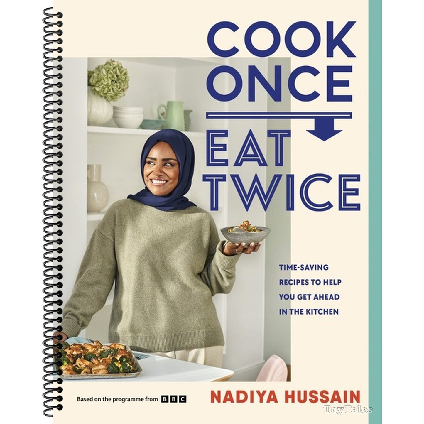 Cook Once, Eat Twice: Time-Saving Recipes to Help You Get Ahead in the Kitchen