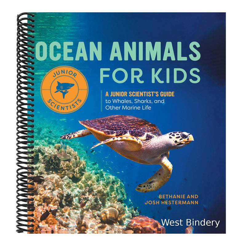 Ocean Animals for Kids: A Junior Scientist's Guide to Whales, Sharks, and Other Marine Life