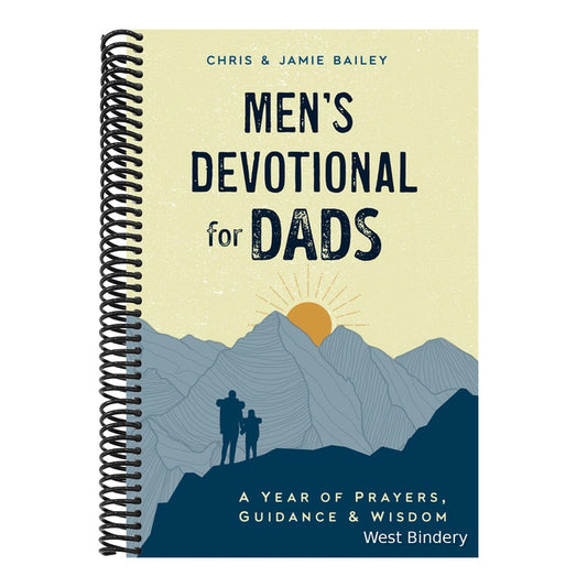 Men's Devotional for Dads: A Year of Prayers, Guidance, and Wisdom