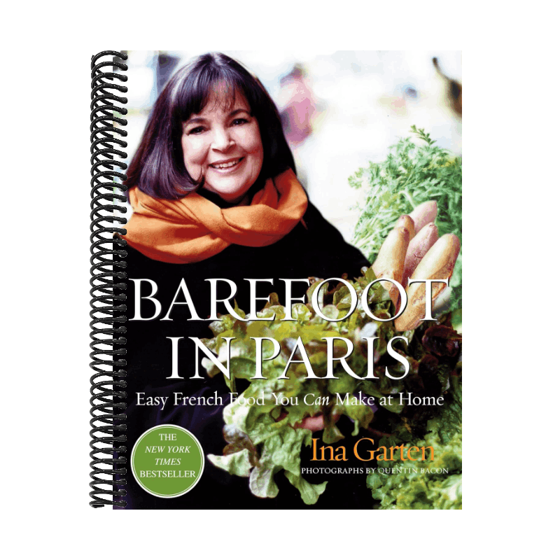 Barefoot in Paris: Easy French Food You Can Make at Home: A Barefoot Contessa Cookbook (Spiral Bound)
