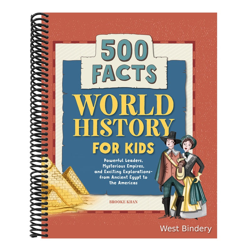 World History for Kids: 500 Facts
