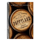 Pappyland: A Story of Family, Fine Bourbon, and the Things That Last