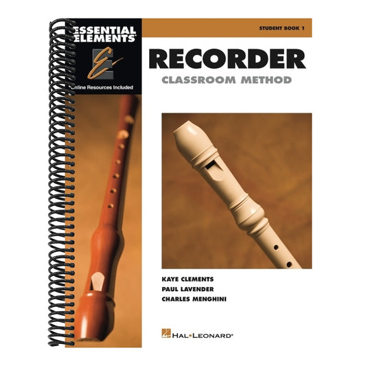 Essential Elements for Recorder Classroom Method Student Book 1 130 Songs Sheet Music with Online Audio and Video Recorder Songbook Hal Leonard Beginn