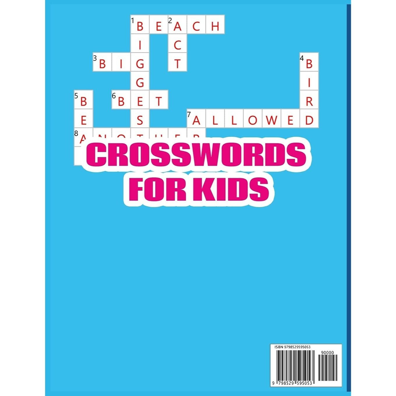 Crosswords for Kids: Hours of Fun for Ages 7 and Up