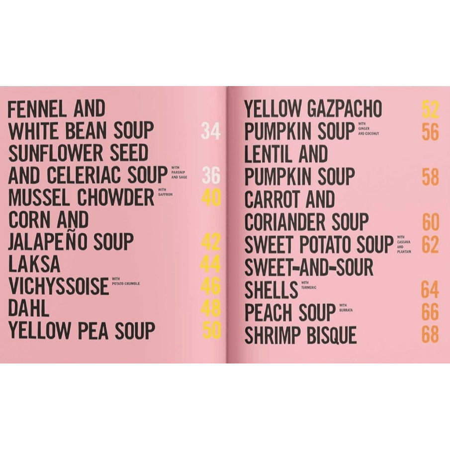 Good Soup: 52 Colorful Recipes for Year-Round Comfort (Soups and Stews Cookbook)