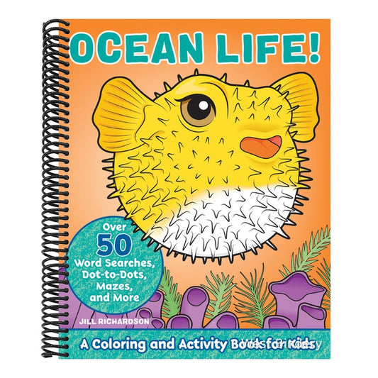 Ocean Life!: A Coloring and Activity Book for Kids