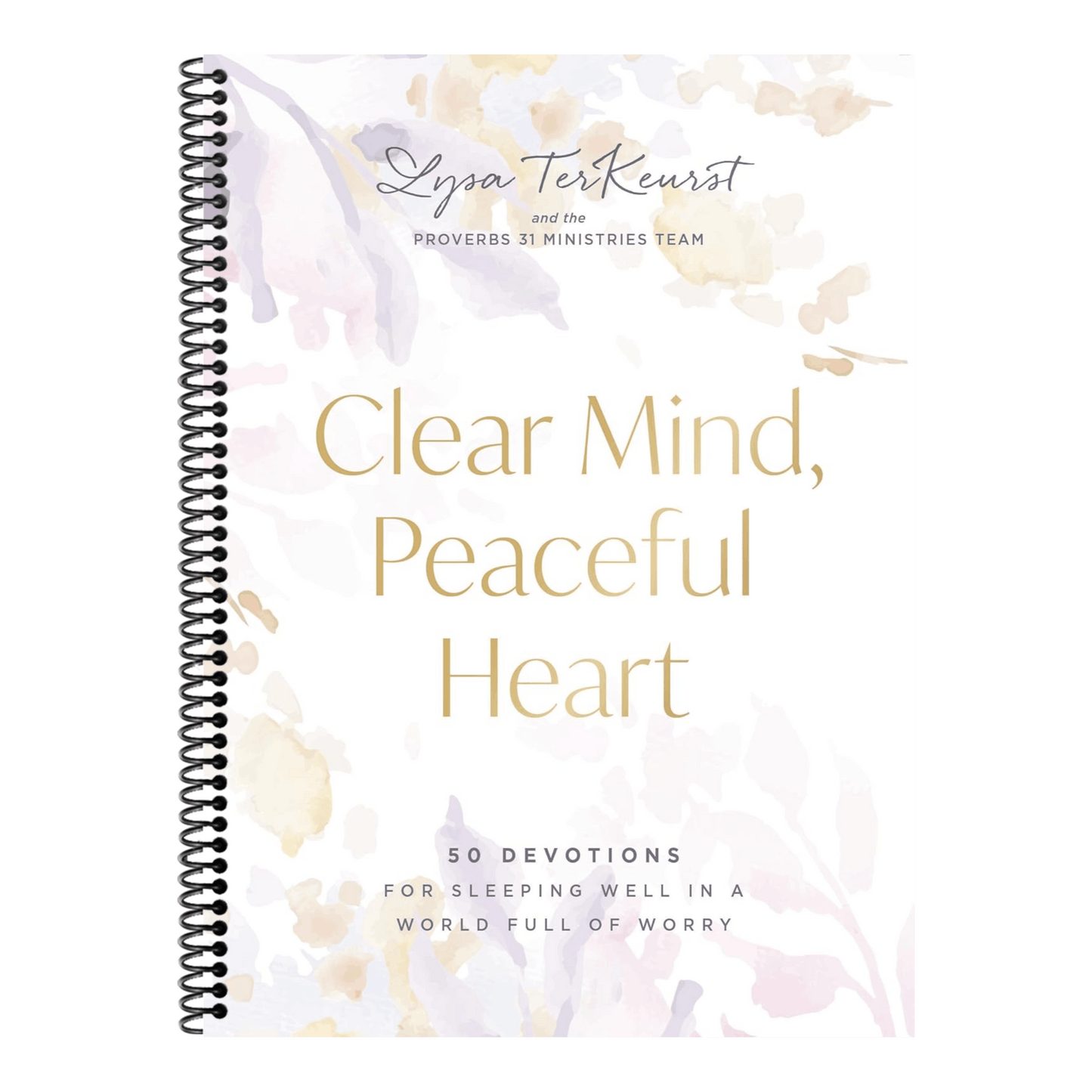 Clear Mind, Peaceful Heart: 50 Devotions for Sleeping Well in a World Full of Worry (a 50-Day Devotional) - The Perfect Christian New Year's Resolutio (Spiral Bound)
