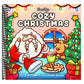 Cozy Christmas: Coloring Book for Adults and Kids (Cozy Spaces Coloring) (Spiral Bound)
