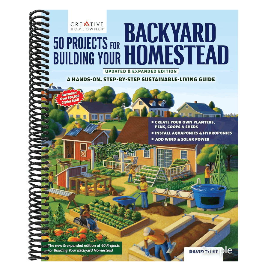 50 Projects for Building Your Backyard Homestead, Updated Edition: A Hands-On, Step-By-Step Sustainable-Living Guide (Revised) (Spiral Bound)