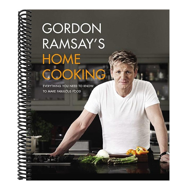 Gordon Ramsay's Home Cooking: Everything You Need to Know to Make Fabulous Food
