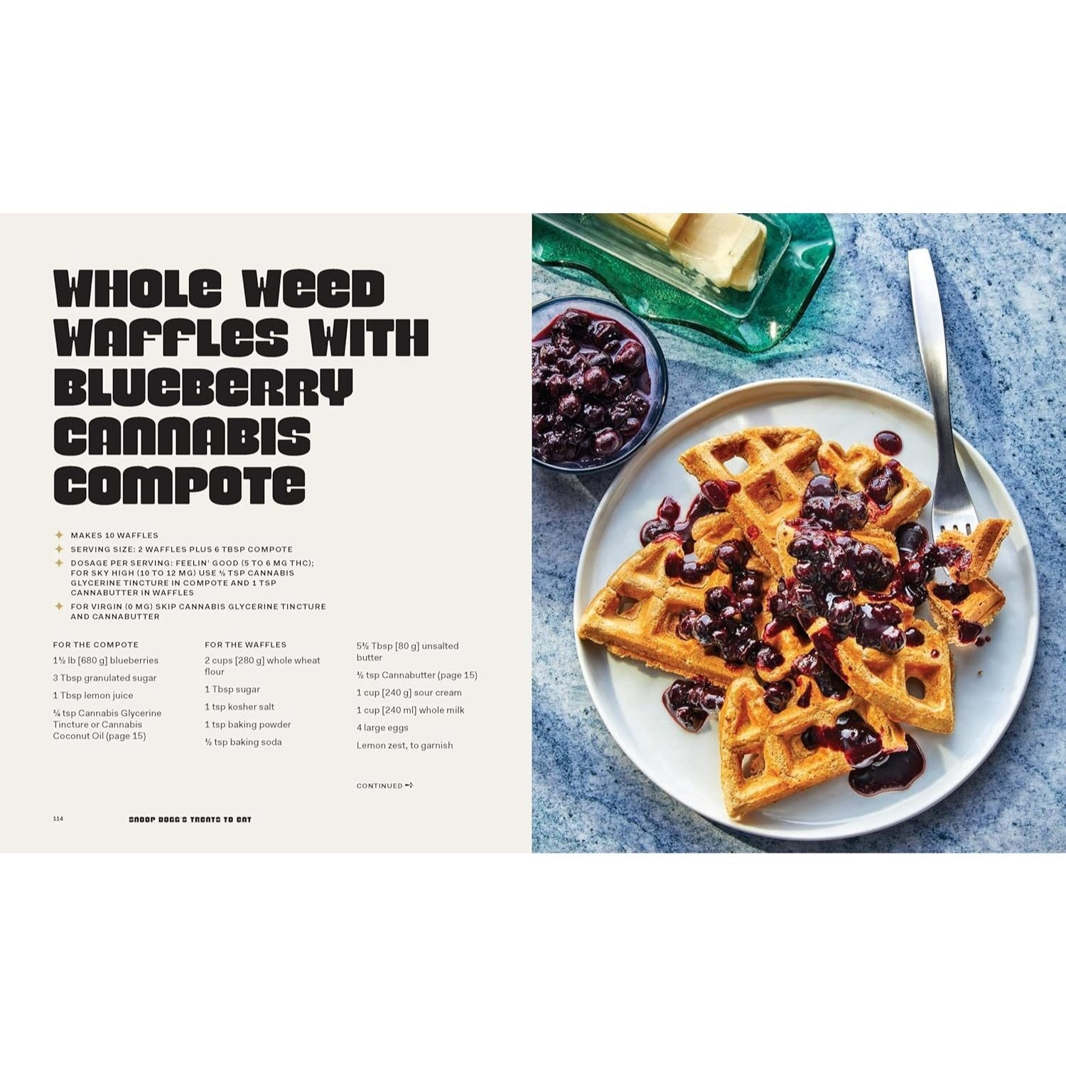 Snoop Dogg's Treats to Eat: 55 Baking Recipes--Baking with (or Without) Weed