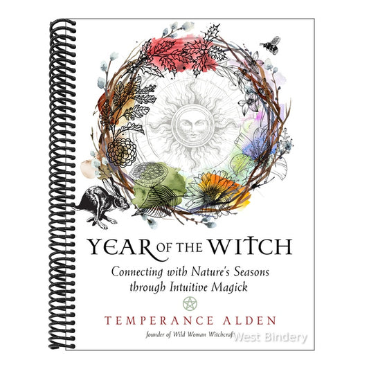 Year of the Witch: Connecting with Nature's Seasons Through Intuitive Magick