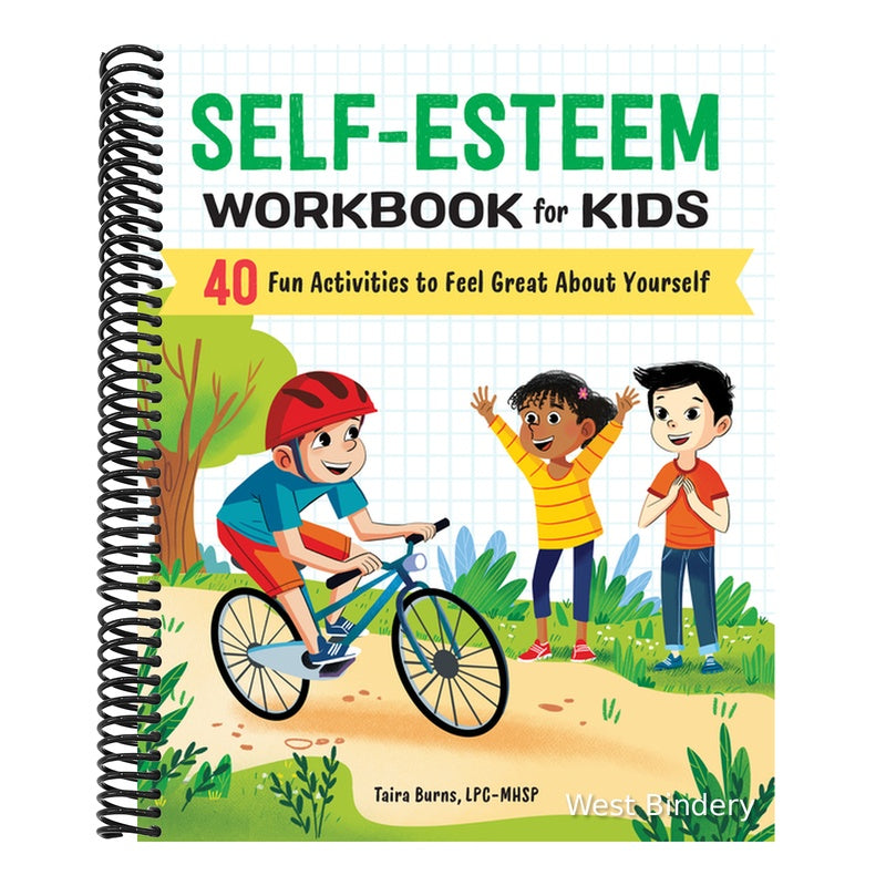 Self-Esteem Workbook for Kids: 40 Fun Activities to Feel Great about Yourself