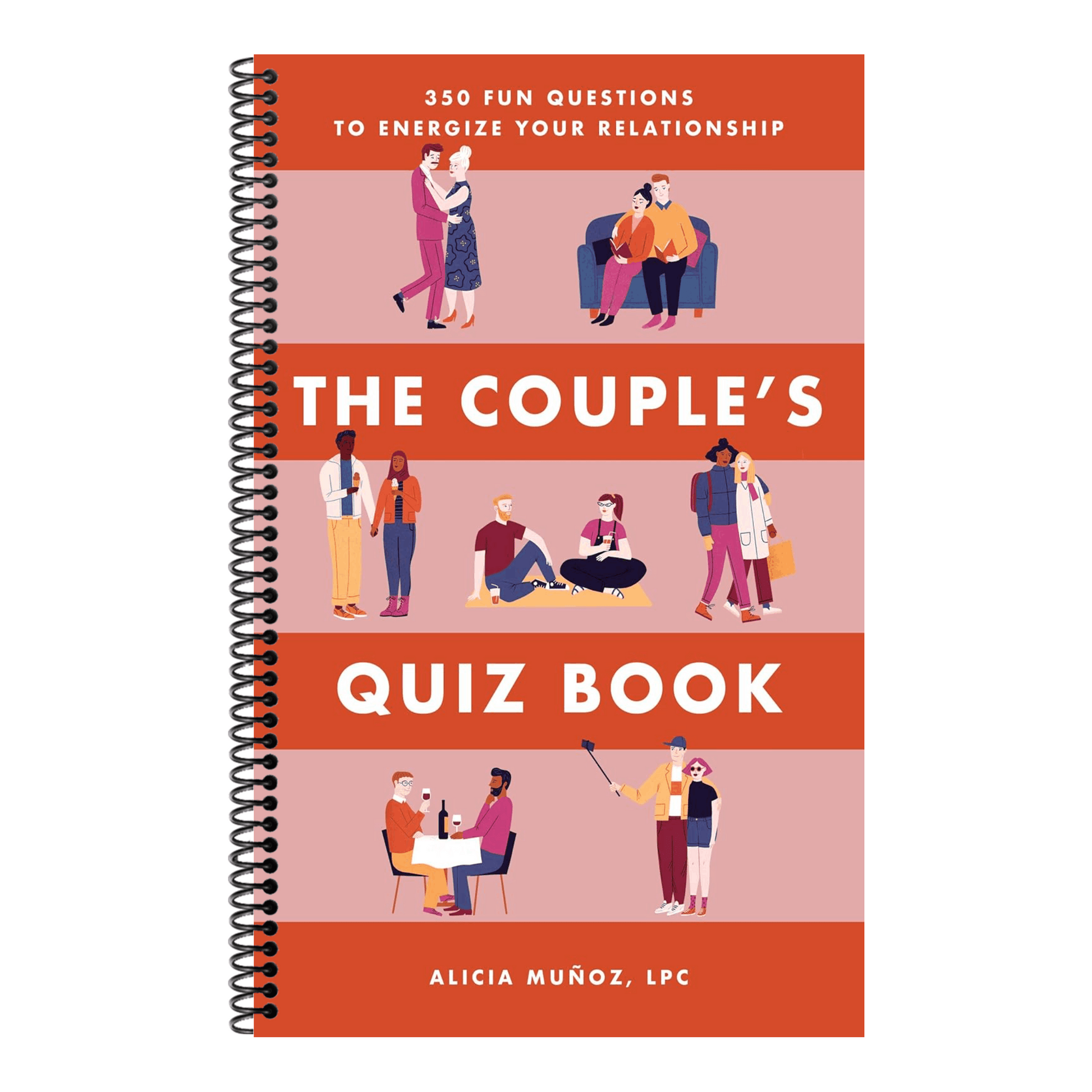 The Couple's Quiz Book: 350 Fun Questions to Energize Your Relationship (Relationship Books for Couples)