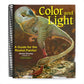 Color and Light: A Guide for the Realist Painter Volume 2 (Spiral Bound)
