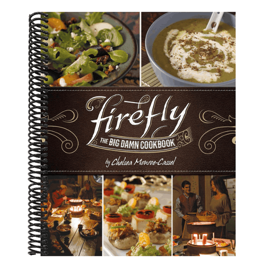Firefly - The Big Damn Cookbook