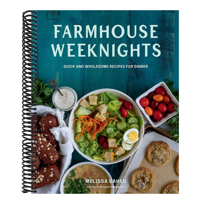 Farmhouse Weeknights: Quick and Wholesome Recipes for Dinner