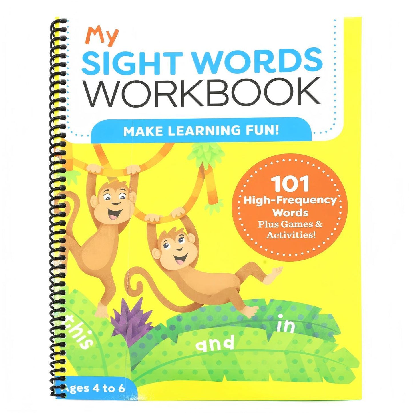 My Sight Words Workbook: 101 High-Frequency Words Plus Games & Activities! (My Workbook) (Spiral Bound)