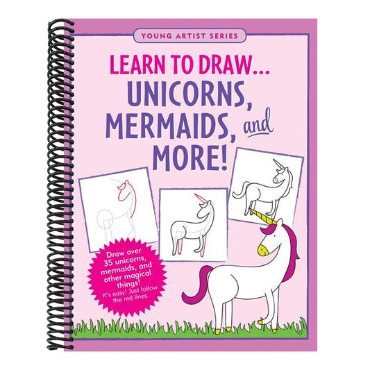 Learn to Draw... Unicorns, Mermaids & More!
