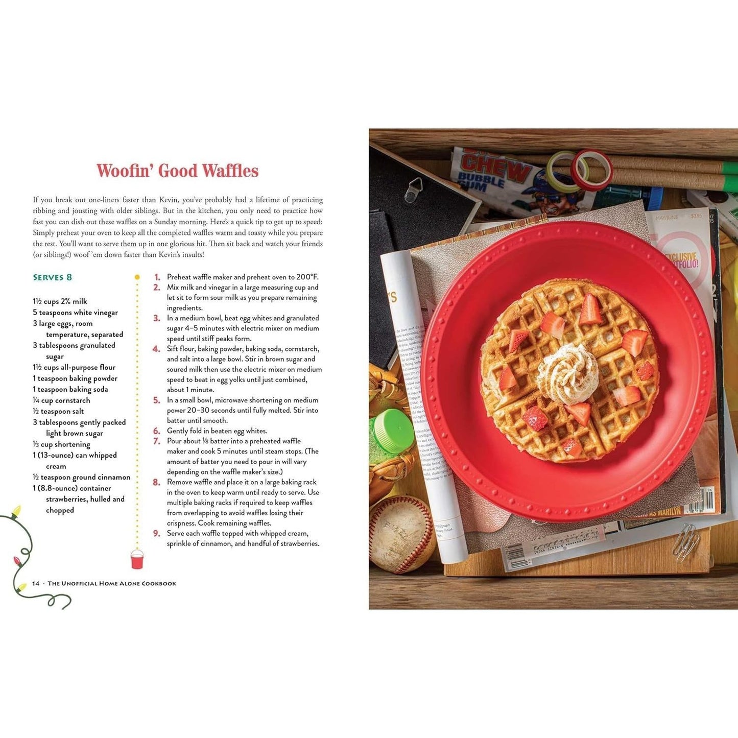 The Unofficial Home Alone Cookbook: From a Lovely Cheese Pizza to a Highly Nutritious Mac and Cheese Dinner, Tasty Meals Inspired by a Holiday Classic
