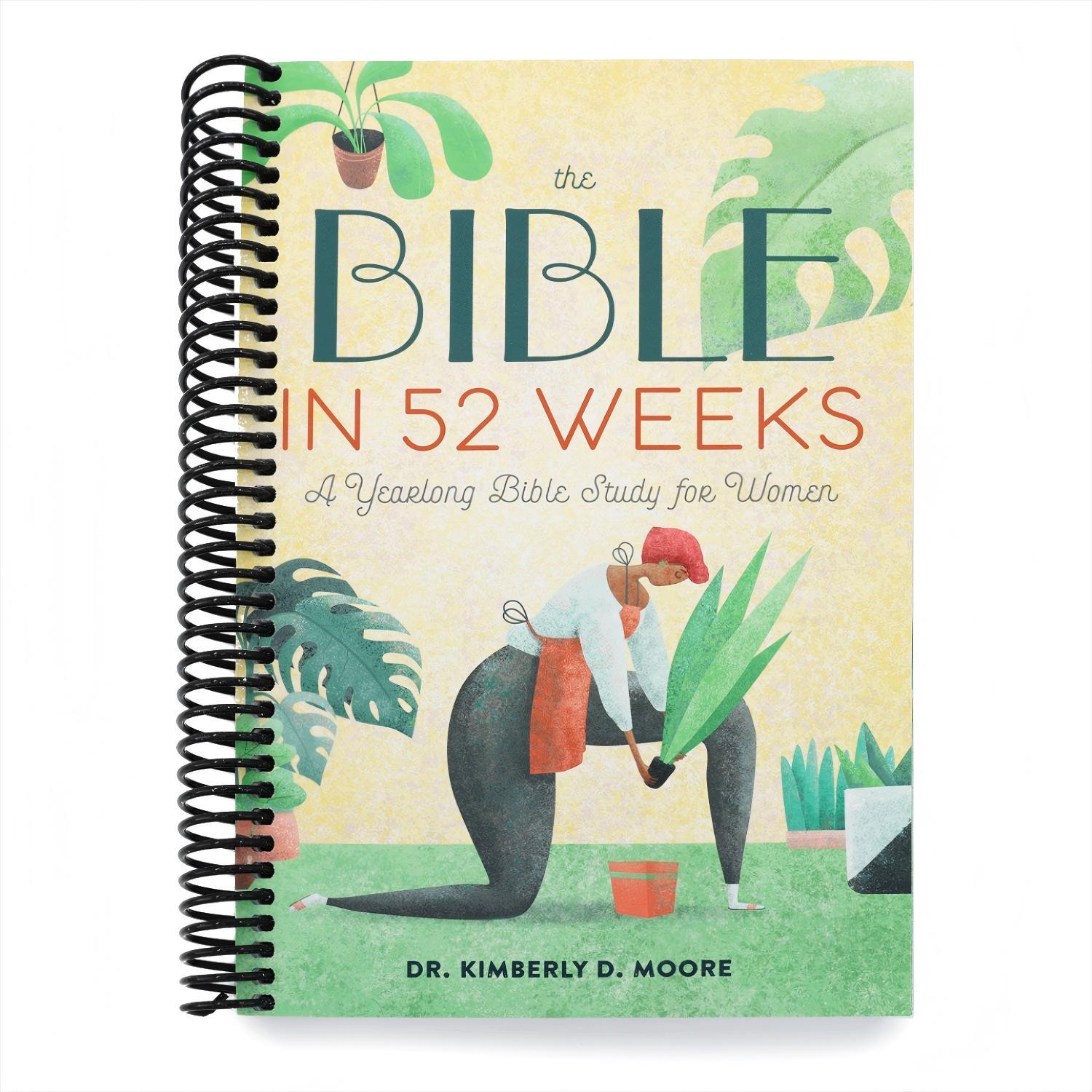The Bible in 52 Weeks: A Yearlong Bible Study for Women (Bible in 52 Weeks) (Spiral Bound)
