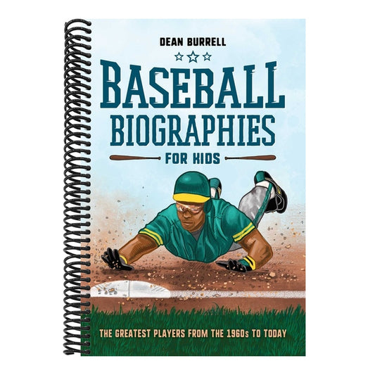 Baseball Biographies for Kids: The Greatest Players from the 1960s to Today