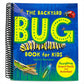 The Backyard Bug Book for Kids: Storybook, Insect Facts, and Activities (Let's Learn about Bugs and Animals) (Spiral Bound)