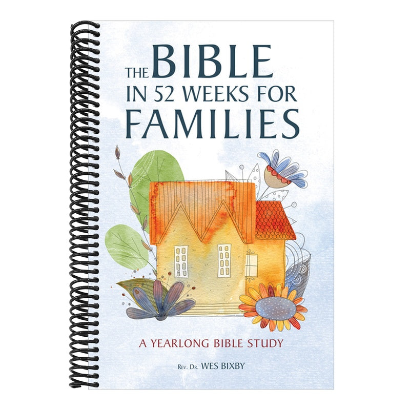 The Bible in 52 Weeks for Families: A Yearlong Bible Study (Spiral Bound)