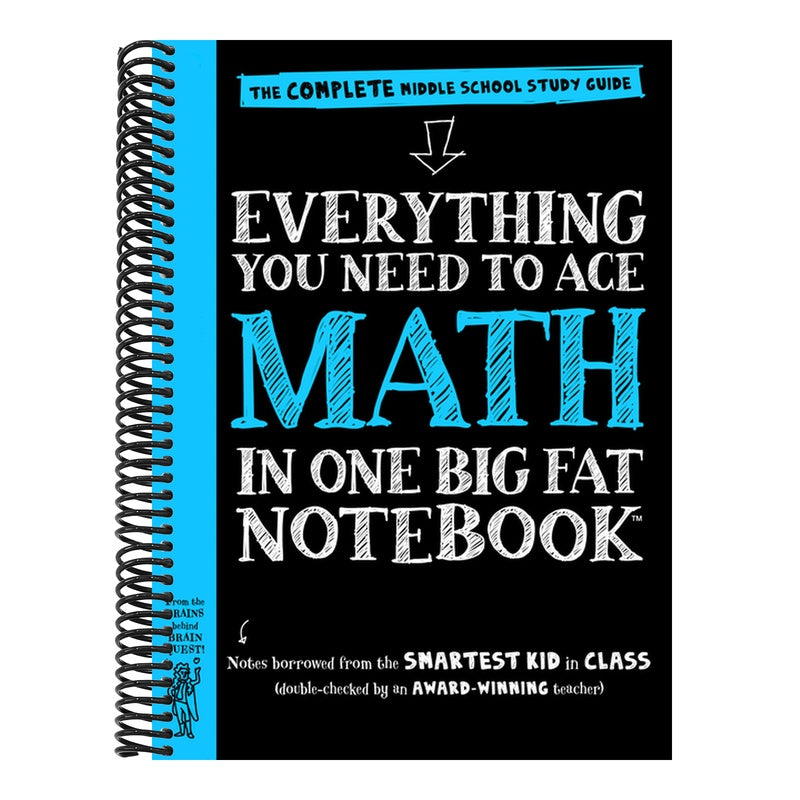 Everything You Need to Ace Math in One Big Fat Notebook: The Complete Middle School Study Guide (Big Fat Notebooks) (Spiral Bound)