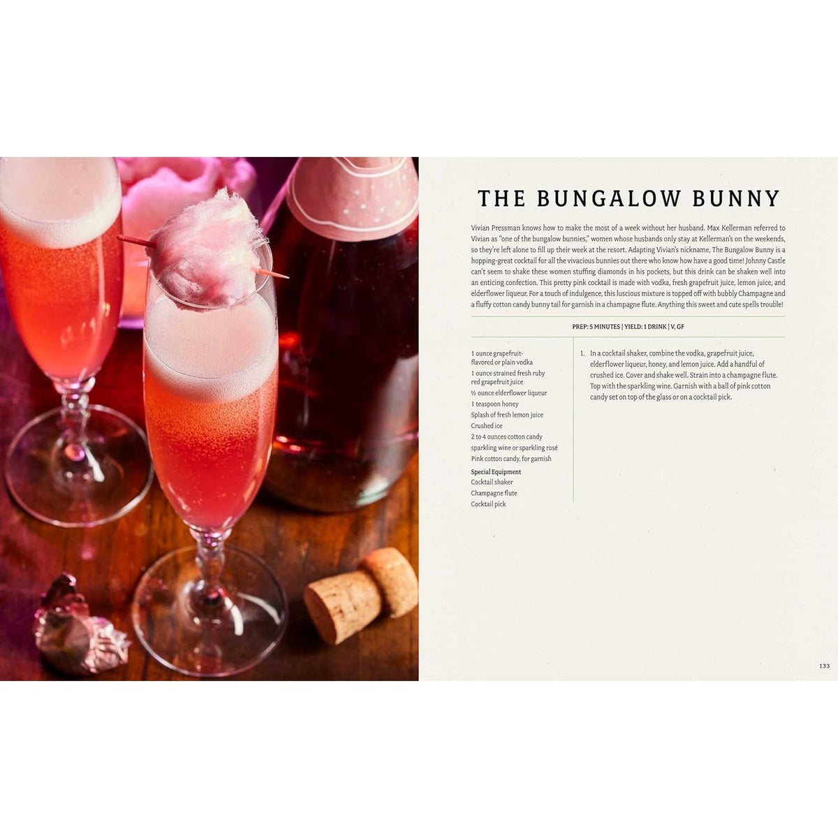 The Dirty Dancing Cookbook: Dishes and Drinks from Kellerman's Mountain House