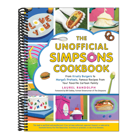 The Unofficial Simpsons Cookbook: From Krusty Burgers to Marge's Pretzels, Famous Recipes from Your Favorite Cartoon Family