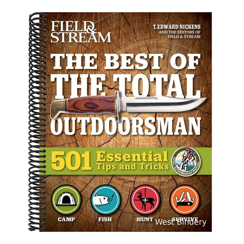 The Best of the Total Outdoorsman: 501 Essential Tips and Tricks