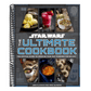 Star Wars: The Ultimate Cookbook: The Official Guide to Cooking Your Way Through the Galaxy