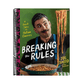 Breaking the Rules: A Fresh Take on Italian Classics (a Cookbook)