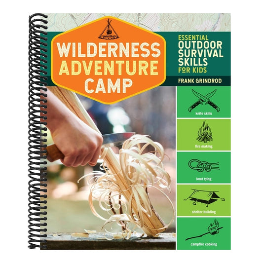 Wilderness Adventure Camp: Essential Outdoor Survival Skills for Kids